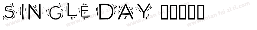 Single Day字体转换